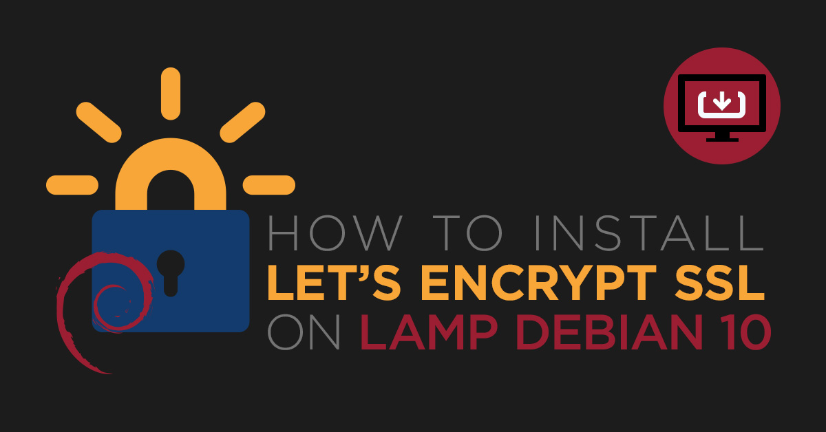Sow Jeg bærer tøj detekterbare How to install Free Let's Encrypt SSL on LAMP Debian 10 - Globo.Tech