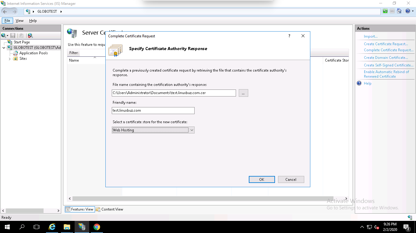 Step 4: Browse the certificate file (.cer), provide your domain name, select Web Hosting in the certificate store option and click on OK.