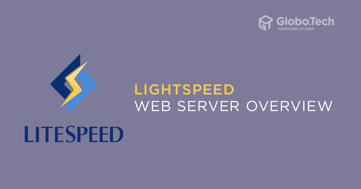 LITESPEED Web Server Overview